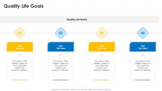 Quality Life Goals In Powerpoint And Google Slides Cpb