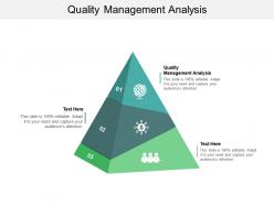 Quality management analysis ppt powerpoint presentation show brochure cpb