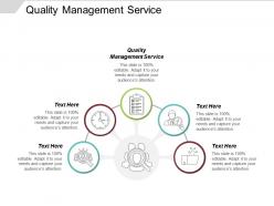Quality management service ppt powerpoint presentation infographic template layouts cpb