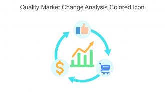 Quality Market Change Analysis Colored Icon In Powerpoint Pptx Png And Editable Eps Format