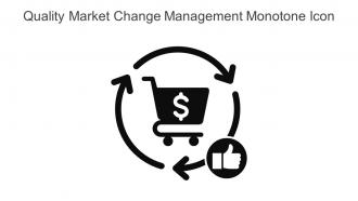 Quality Market Change Management Monotone Icon In Powerpoint Pptx Png And Editable Eps Format
