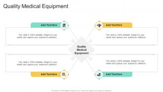 Quality Medical Equipment In Powerpoint And Google Slides Cpb