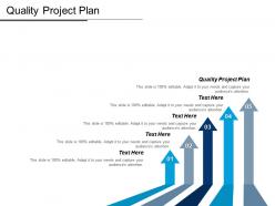 Quality project plan ppt powerpoint presentation gallery elements cpb