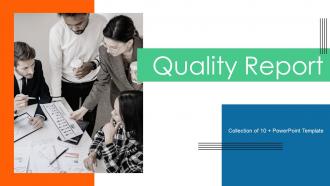 Quality Report Powerpoint Ppt Template Bundles
