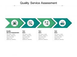 Quality service assessment ppt powerpoint presentation icon aids cpb