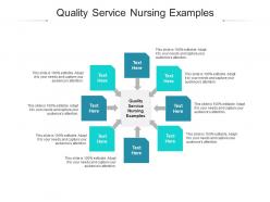 Quality service nursing examples ppt powerpoint presentation pictures visual aids cpb