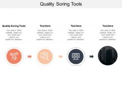 Quality soring tools ppt powerpoint presentation pictures templates cpb