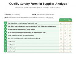 Quality survey form for supplier analysis