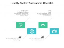 Quality system assessment checklist ppt powerpoint presentation styles portfolio cpb