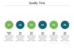 Quality time ppt powerpoint presentation infographics design inspiration cpb