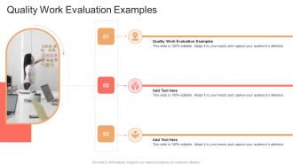 Quality Work Evaluation Examples In Powerpoint And Google Slides Cpb