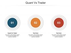 Quant vs trader ppt powerpoint presentation icon smartart cpb