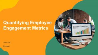 Quantifying Employee Engagement Metrics PPT PowerPoint AT