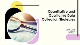 Quantitative And Qualitative Data Collection Strategies PPT Graphics AT