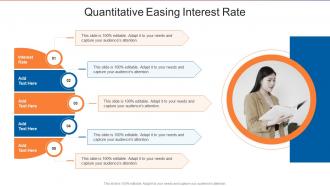Quantitative Easing Interest Rate In Powerpoint And Google Slides Cpb