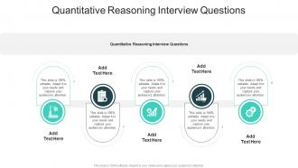 Quantitative Reasoning Interview Questions In Powerpoint And Google Slides Cpb