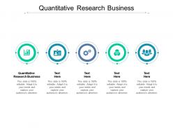 Quantitative research business ppt powerpoint presentation gallery inspiration cpb