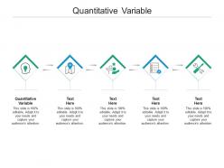 Quantitative variable ppt powerpoint presentation infographics graphics design cpb