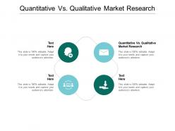 Quantitative vs qualitative market research ppt powerpoint presentation file slide download cpb