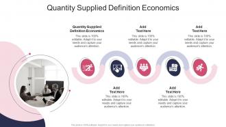 Quantity Supplied Definition Economics In Powerpoint And Google Slides Cpb