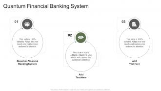 Quantum Financial Banking System In Powerpoint And Google Slides Cpb