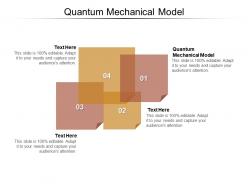 Quantum mechanical model ppt powerpoint presentation ideas infographics cpb
