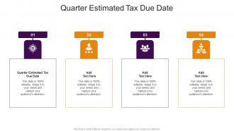 Quarter Estimated Tax Due Date In Powerpoint And Google Slides Cpb