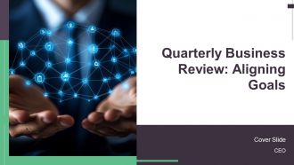 Quarterly Business Review Aligning Goals PPT Demonstration AT