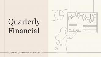 Quarterly Financial Powerpoint Ppt Template Bundles