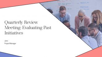 Quarterly Review Meeting Evaluating Past Initiatives PPT Mockup AT