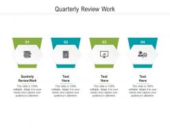 Quarterly review work ppt powerpoint presentation icon styles cpb