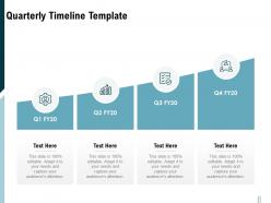 Quarterly timeline template ppt powerpoint presentation infographics clipart
