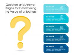 Question and answer stages for determining the value of a business infographic template