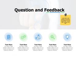 Question and feedback icons ppt powerpoint presentation model example file