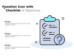 Question Icon With Checklist Of Objectives