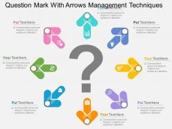 Question mark with arrows management techniques flat powerpoint design