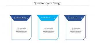 Questionnaire design ppt powerpoint presentation model examples cpb