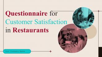 Questionnaire For Customer Satisfaction In Restarants Powerpoint Ppt Template Bundles Survey