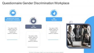Questionnaire Gender Discrimination Workplace In Powerpoint And Google Slides Cpb