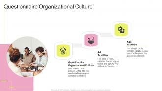 Questionnaire Organizational Culture In Powerpoint And Google Slides Cpb