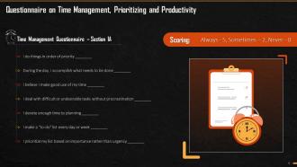 Questionnaire To Check Time Management And Prioritization Effectiveness Training Ppt