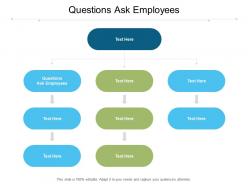 Questions ask employees ppt powerpoint presentation icon cpb