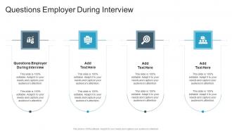 Questions Employer During Interview In Powerpoint And Google Slides Cpb