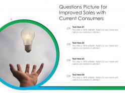 Questions picture for improved sales with current consumers infographic template