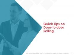 Quick tips on door to door selling teamwork ppt powerpoint presentation gallery diagrams
