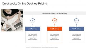Quickbooks Online Desktop Pricing In Powerpoint And Google Slides Cpb
