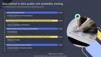 Quiz Related To Data Quality And Availability Training Guide For Training Employees On AI DET SS