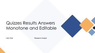 Quizzes Results Answers Monotone And Editable PPT Mockup AT