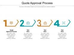 Quote approval process ppt powerpoint presentation show outline cpb