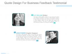 Quote design for business feedback testimonial ppt ideas